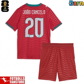 Portugal Joao Cancelo #20 Hemmatröja Barn VM 2026 Kortärmad (+ Korta byxor)
