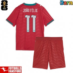 Portugal Joao Felix #11 Hemmatröja Barn VM 2026 Kortärmad (+ Korta byxor)