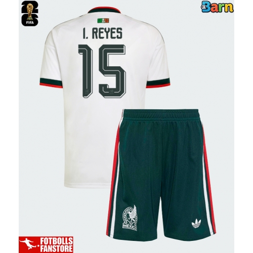 Mexiko Israel Reyes #15 Bortatröja Barn VM 2026 Kortärmad (+ Korta byxor)