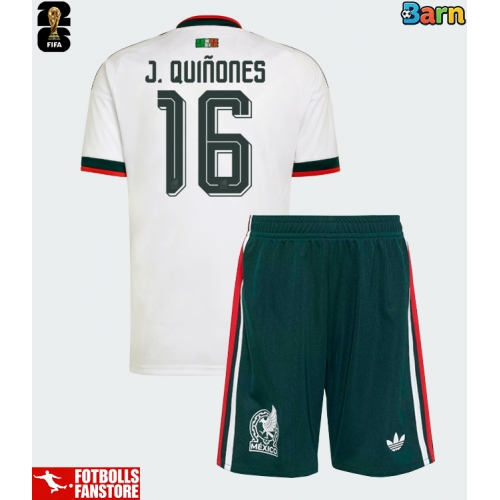 Mexiko Julian Quinones #16 Bortatröja Barn VM 2026 Kortärmad (+ Korta byxor)