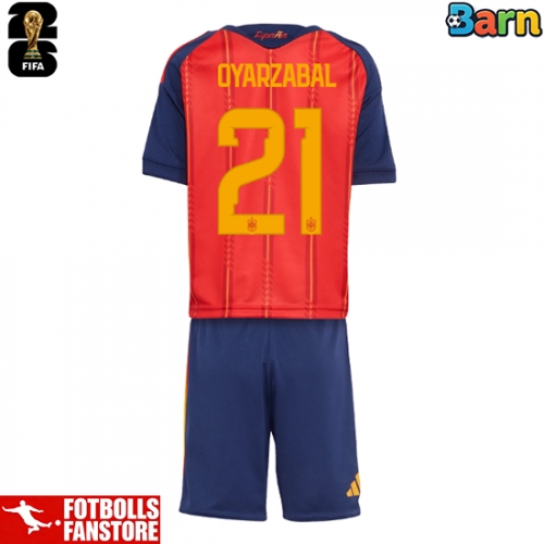Spanien Mikel Oyarzabal #21 Hemmatröja Barn VM 2026 Kortärmad (+ Korta byxor)